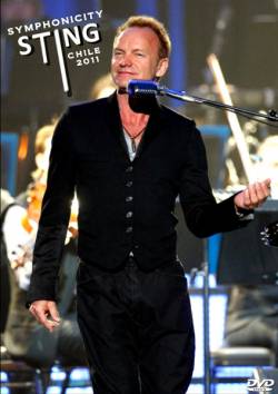 Sting : Symphonicity Chile 2011 (DVD)